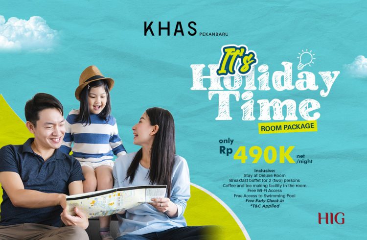 KHAS Pekanbaru Hotel Tawarkan Promo Spesial It's Holiday Time