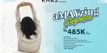 aMAYzing Staycation Pengalaman Menginap Seru di KHAS Pekanbaru Hotel