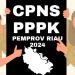 Pemprov Riau Buka Penerimaan 6 Ribu Lebih PPPK dan CPNS Tahun 2024