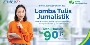 BPJS Ketenagakerjaan Kembali Gelar Lomba Tulis Berhadiah Total Rp90 juta