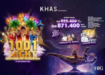 KHAS Pekanbaru Hotel Hadirkan Perayaan Tahun Baru "1001 Night New Year’s Eve Celebration"