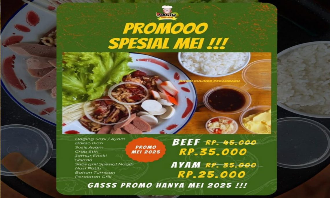 Promo Makanan Hari Ini di Nagih Kuliner Spesial Bulan Mei, Cocok untuk Pecinta Grill