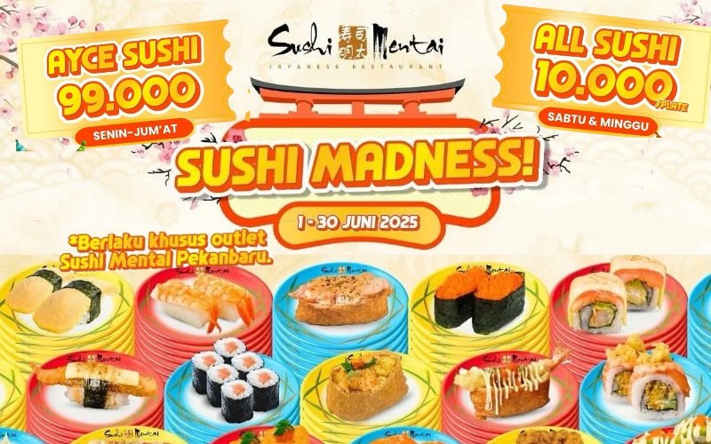Promo Rp10 Ribuan Sushi Mentai dan All You Can Eat Rp99 Ribu Sepanjang Juni 2025