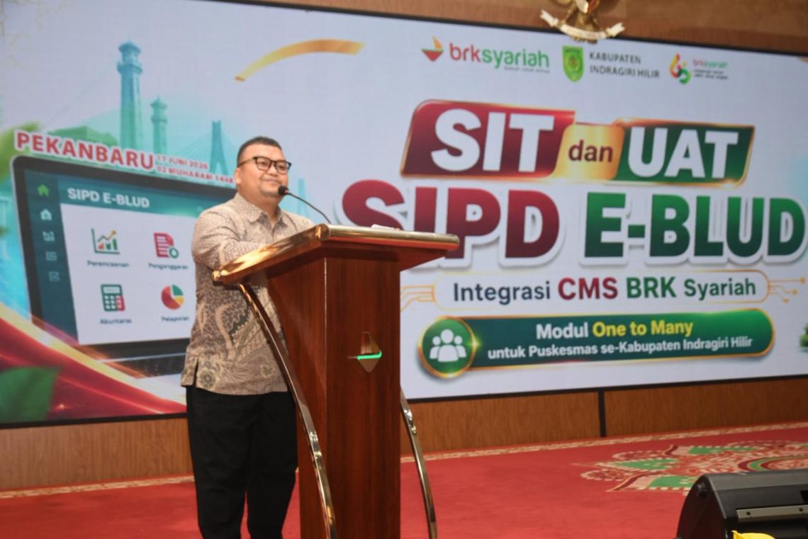 BRK Syariah Perkuat Digitalisasi Layanan Kesehatan, Integrasikan SIPD E-BLUD dan CMS untuk Seluruh Puskesmas di Inhil